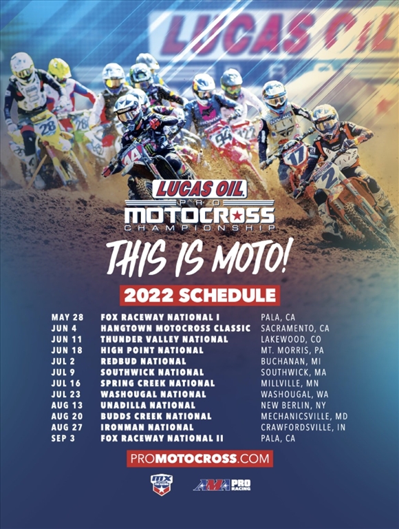 2022 AMA Lucas Oil Motocross Schedule